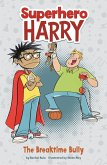 Breaktime Bully (eBook, PDF)