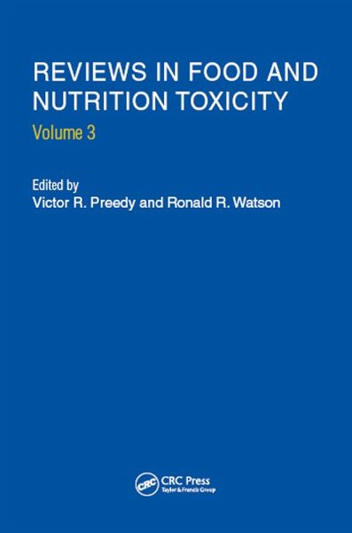 Reviews in Food and Nutrition Toxicity, Volume 3 (eBook, ePUB)