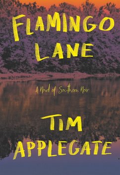 Flamingo Lane (eBook, ePUB) - Applegate, Tim