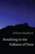 Breathing in the Fullness of Time... - Bild 1