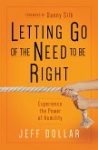 Letting Go of the Need to Be Right (eBook, ePUB)