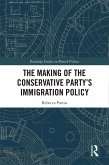 The Making of the Conservative Party's Immigration Policy (eBook, ePUB)