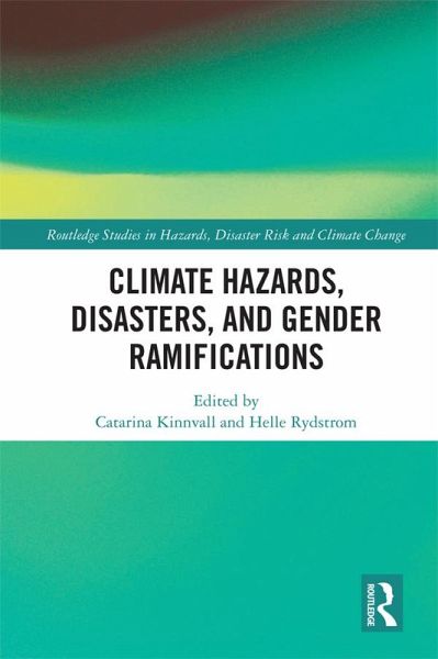 Climate Hazards, Disasters, and Gender Ramifications (eBook, PDF)