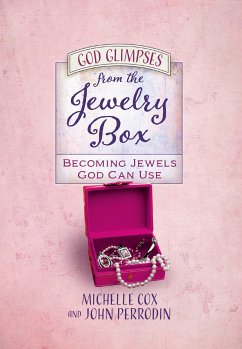 God Glimpses from the Jewelry Box (eBook, ePUB) - Cox, Michelle; Perrodin, John