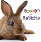 Caring for Rabbits (eBook, PDF)