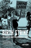 Birth Strike (eBook, ePUB)