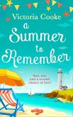A Summer to Remember (eBook, ePUB) A Summer to Remember (eBook, ePUB)
