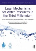 Legal Mechanisms for Water Resources in the Third Millennium (eBook, PDF)