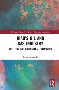 Iraq's Oil and Gas Industry (eBook, PDF) - Al-Asady, Janan