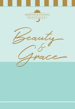 Beauty & Grace (eBook, ePUB) - BroadStreet Publishing Group LLC