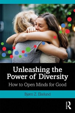 Unleashing the Power of Diversity (eBook, ePUB) - Ekelund, Bjørn