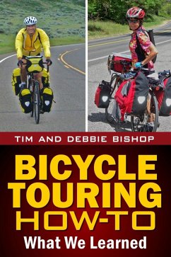 Bicycle Touring How-To (eBook, ePUB) - Bishop, Tim; Bishop, Debbie