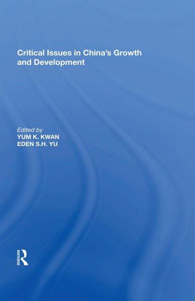 Critical Issues in China's Growth and Development (eBook, PDF)