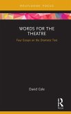 Words for the Theatre (eBook, PDF)