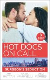 Hot Docs On Call: Surgeon's Seduction: One Night in New York (New York City Docs) / Seduced by the Heart Surgeon / Falling for the Single Dad (eBook, ePUB)