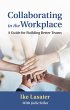 Collaborating in the Workplace (eBook,... - Bild 1