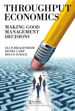 Throughput Economics (eBook, PDF) - Schragenheim, Eli; Camp, Henry; Surace, Rocco