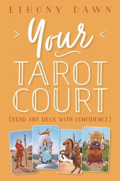 Cover Your Tarot Court (eBook, ePUB)