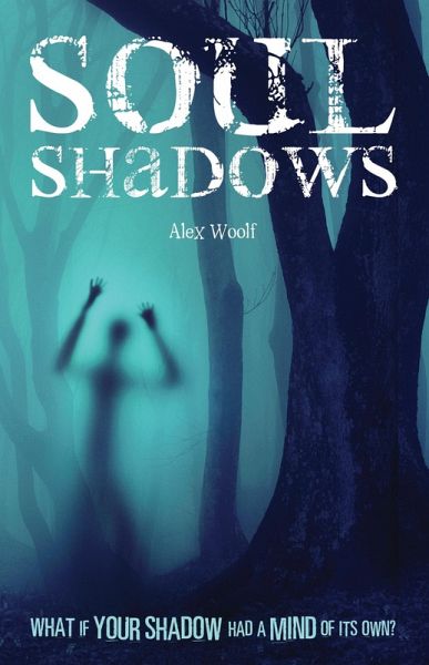 Soul Shadows (eBook, ePUB)