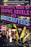 The Gigantic Book of Graphic Novels for Minecrafters (eBook, ePUB) The Gigantic Book of Graphic Novels for Minecrafters (eBook, ePUB)