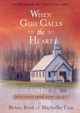 When God Calls the Heart (eBook, ePUB)