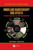 Modelling Radiotherapy Side Effects (eBook, ePUB)