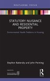 Statutory Nuisance and Residential Property (eBook, PDF)