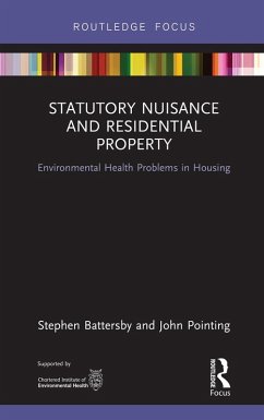 Statutory Nuisance and Residential Property (eBook, PDF) - Battersby, Stephen; Pointing, John