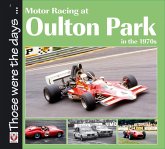 Motor Racing at Oulton Park in the 1970s (eBook, ePUB)