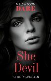 She Devil (Mills & Boon Dare) (Sexy Little Secrets) (eBook, ePUB)