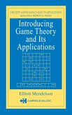 Introducing Game Theory and its Applications (eBook, PDF)