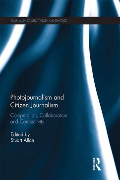 Cover Photojournalism and Citizen Journalism (eBook, PDF)