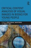 Critical Content Analysis of Visual Images in Books for Young People (eBook, ePUB)