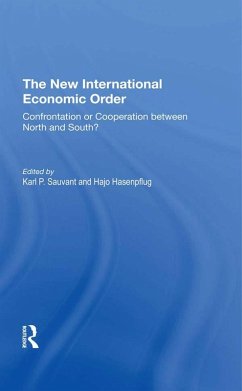 The New International Economic Order (eBook, PDF) - Sauvant, Karl P; Hasenpflug, Hajo