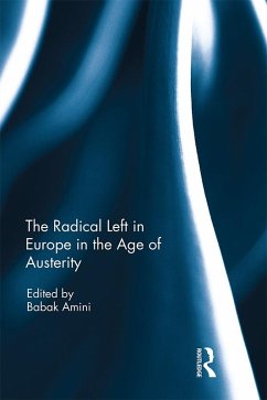 The Radical Left in Europe in the Age of Austerity (eBook, ePUB)