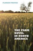 The Farm Novel in North America (eBook, PDF)