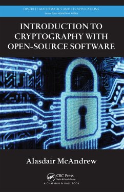 Introduction to Cryptography with Open-Source Software (eBook, PDF) - McAndrew, Alasdair