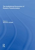 The Institutional Economics of Russia's Transformation (eBook, PDF)