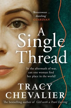 A Single Thread (eBook, ePUB) - Chevalier, Tracy