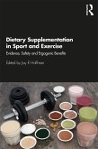 Dietary Supplementation in Sport and Exercise (eBook, PDF)