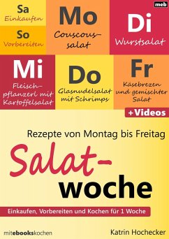 Rezepte von Montag bis Freitag - Salatwoche (eBook, ePUB) - Hochecker, Katrin
