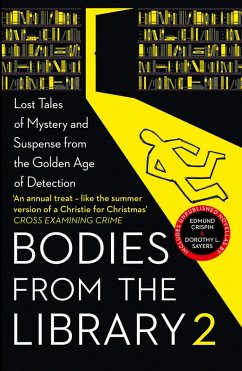 Bodies from the Library 2 (eBook, ePUB) - Christie, Agatha; Crispin, Edmund; Sayers, Dorothy L.; Allingham, Margery; Rhode, John