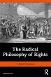 The Radical Philosophy of Rights... - Bild 1
