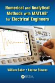 Numerical and Analytical Methods with MATLAB for Electrical Engineers (eBook, PDF)
