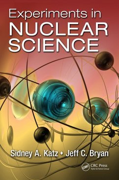 Experiments in Nuclear Science (eBook, PDF) - Katz, Sidney A.; Bryan, Jeff C.
