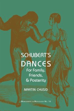 Schubert's Dances (eBook, PDF) - Chusid, Martin