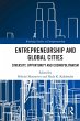 Entrepreneurship and Global Cities... - Bild 1