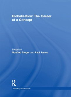Globalization: The Career of a Concept (eBook, ePUB)
