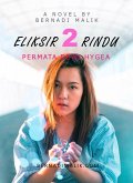 Eliksir Dua Rindu - Permata Dewi Hygea (3) (eBook, ePUB)