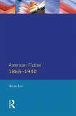 American Fiction 1865 - 1940 (eBook, ePUB)